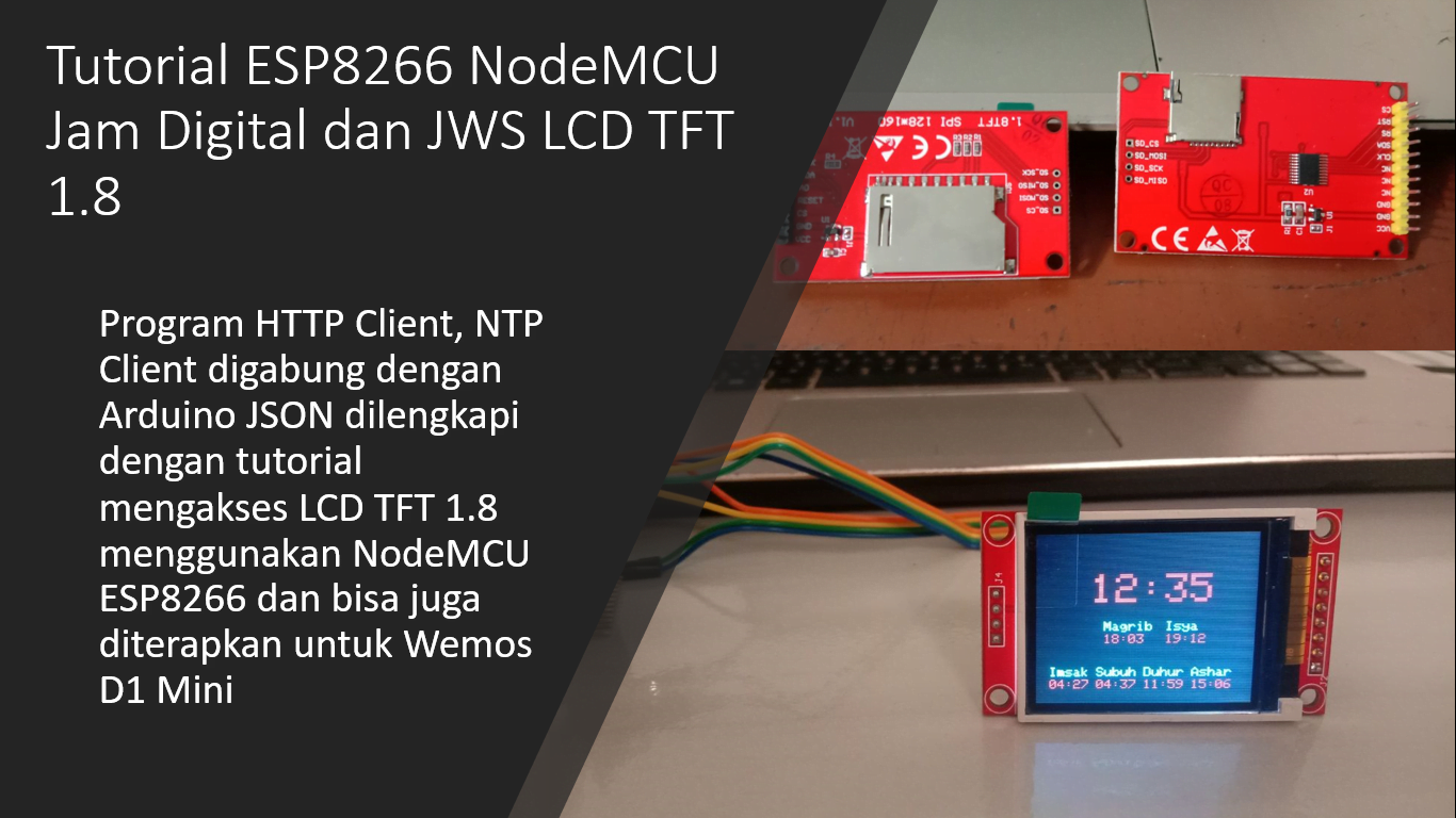 Tutorial ESP8266 NodeMCU Jam Digital dan JWS LCD TFT 1.8