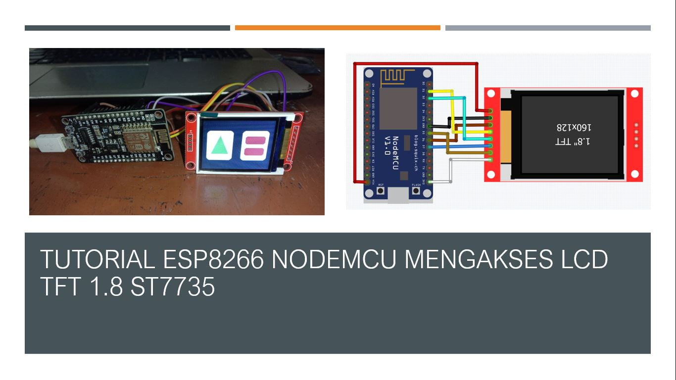 Tutorial-ESP8266-NodeMCU-dan-Wemos-dengan-LCD-TFT-1.8
