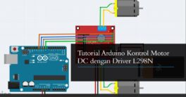 Tutorial Program Arduino Kontrol Motor DC L298N