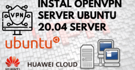 Install OpenVPN Server Ubuntu 20.04